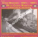 Steam Memories 1950's and 1960's: West Coast Main Line & Branches in Lancashire by BEECROFT, D.H. & PIRT, Keith